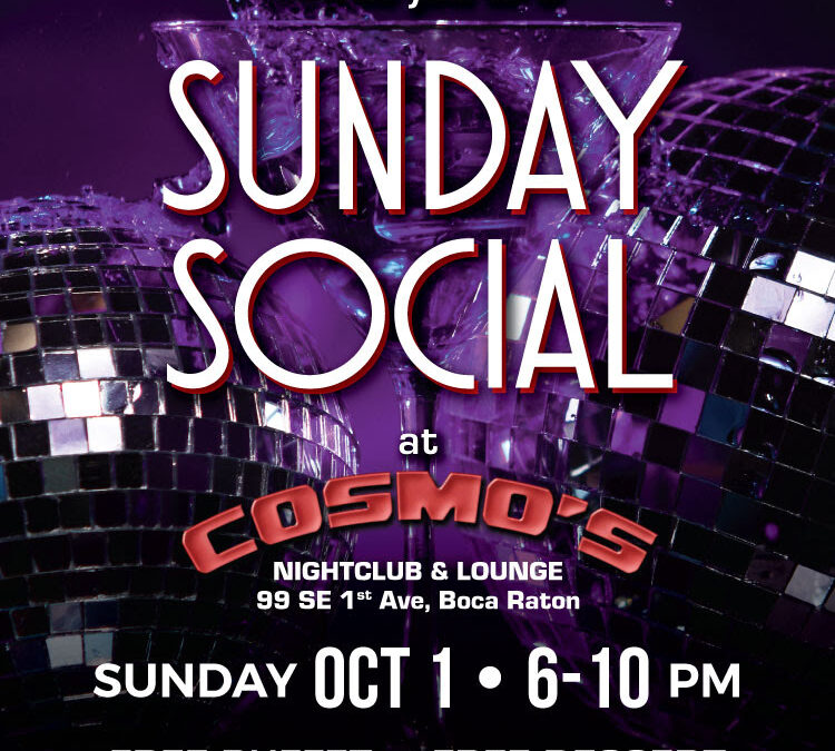 Steve Fox’s Sunday Social at Cosmo’s in Boca!